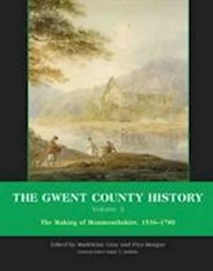 The Gwent County History, Volume 3