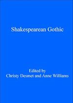 Shakespearean Gothic