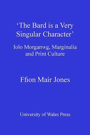 ''The Bard is a Very Singular Character''