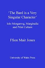 ''The Bard is a Very Singular Character''