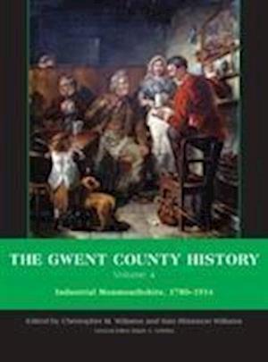 The Gwent County History, Volume 4