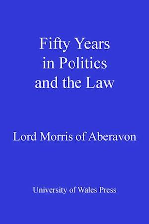 Fifty Years in Politics and the Law