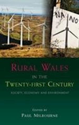 Rural Wales in the Twenty-First Century