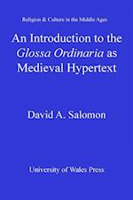 Introduction to the 'Glossa Ordinaria' as Medieval Hypertext