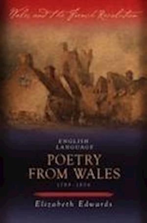 English-language Poetry from Wales 1789-1806