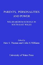 Parents, Personalities and Power