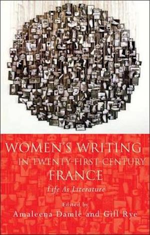 Women's Writing in Twenty-First-Century France