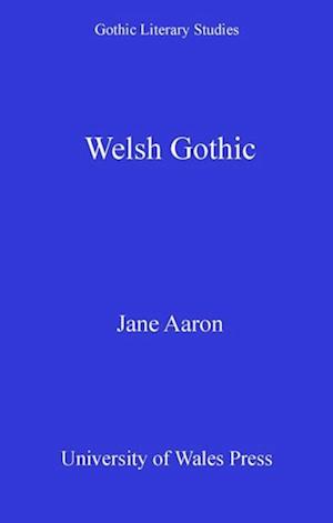 Welsh Gothic