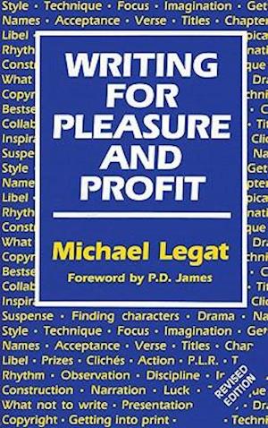 Writing for Pleasure and Profit