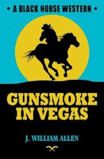 Gunsmoke in Vegas