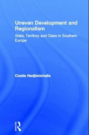 Uneven Development and Regionalism