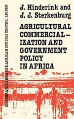 Agricultural Commercialization And Government Policy In Africa