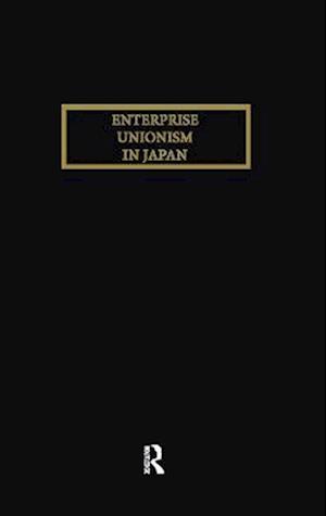 Enterprise Unionism In Japan