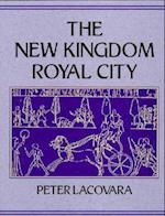 New Kingdom Royal City