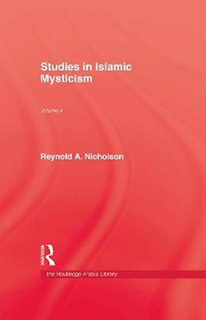 Studies in Islamic Mysticism