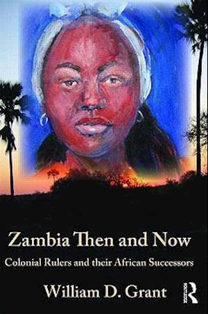 Zambia Then And Now