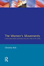 The Women's Movements in the United States and Britain from the 1790s to the 1920s