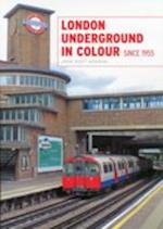 London Underground in Colour Since 1955