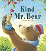Kind Mr. Bear : A story about gratitude and appreciation