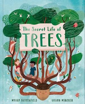 The Secret Life of Trees