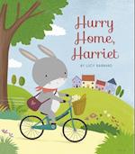 Hurry Home, Harriet : A Birthday Story