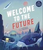Welcome to the Future : Robot Friends, Fusion Energy, Pet Dinosaurs, and More!