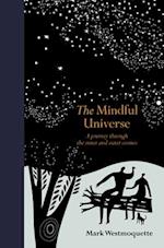 The Mindful Universe