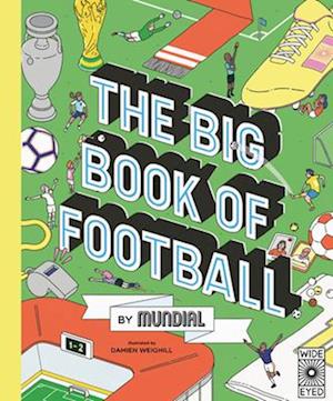 Big Book of Soccer by MUNDIAL