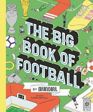 The Big Book of Football by MUNDIAL