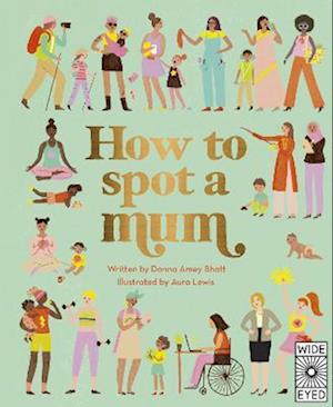 How to Spot a Mum