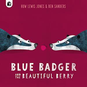 Blue Badger and the Beautiful Berry