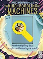 Magic Magnifying Glass: Mind-Boggling Machines