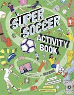 Super Soccer Activity Book