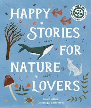 Happy Stories for Nature Lovers