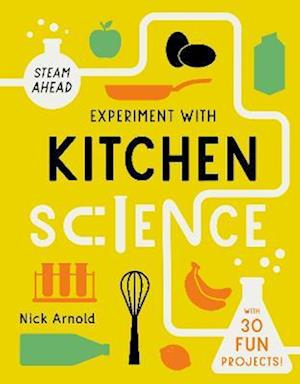 Experiment with Kitchen Science