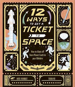 12 Ways to Get a Ticket to Space