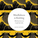 Mindfulness in Knitting