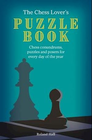 The Chess Lover's Puzzle Book