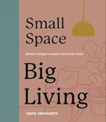 Small Space, Big Living