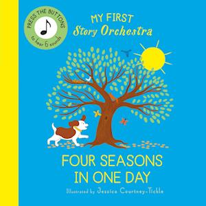 My First Story Orchestra: The Four Seasons in One Day