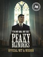 Peaky Blinders: Official Wit & Wisdom