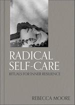 Radical Self-Care
