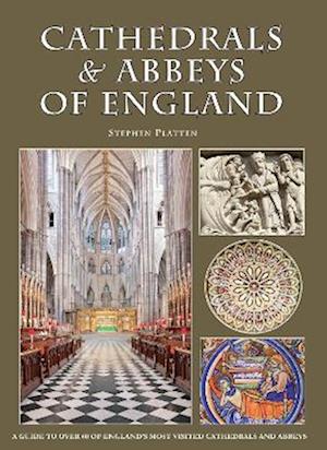 Cathedrals & Abbeys of England