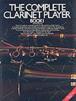 The Complete Clarinet Player - Book 1