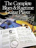 The Complete Blues And Ragtime Guitar Player