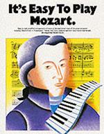 It's Easy To Play Mozart