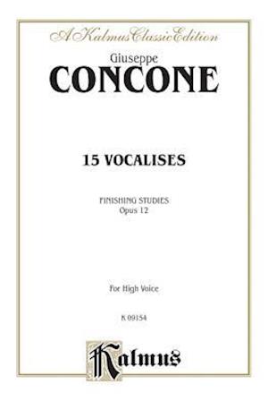 Fifteen Vocalises, Op. 12 (Finishing Studies)