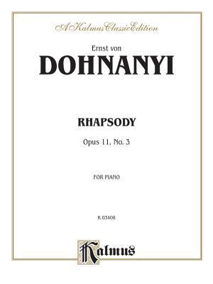 Rhapsody, Op. 11, No. 3