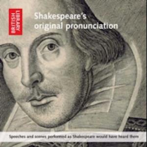 Shakespeare's Original Pronunciation