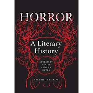 Horror: A Literary History